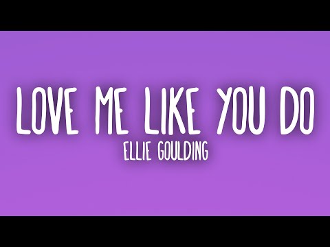 Ellie Goulding - Love Me Like You Do (Sub. Español + Lyrics)