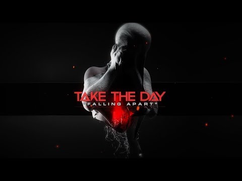 Take The Day - Falling Apart (Official Lyric Video)