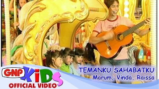 Download lagu Temanku Sahabatku | Lagu Persahabatan Anak Indonesia | Vinda Marum Raissa mp3