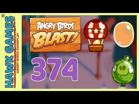 Angry Birds Blast Level 374 Hard - 3 Stars Walkthrough, No Boosters