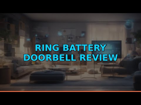 Ring Battery Doorbell Review