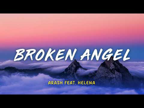 Arash - Broken Angel | Lyric Video | Indo Subtitle | Lirik Indonesia | Lirik Terjemahan