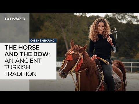 The horse and the bow: an ancient Turkish tradition - YouTube