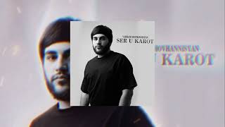 Vahram Hovhannisyan - Ser U Karot (Cover) (2024)