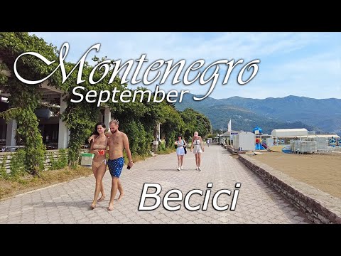 Becici beach, Montenegro /🌡T+28C°🌞 - walking tour, travel guide