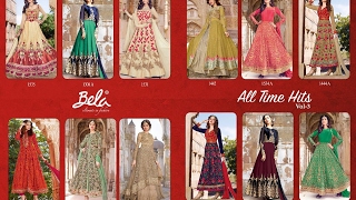 Latest Indian Anarkali Suits Collections 2017 || Bela Fashion || All Time Hit.