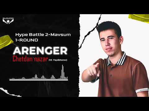 Arenger - Chetdan nazar (vs Fayzikhanov) 1-round Hypebattle 2-mavsum