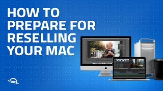 How to prepare your Mac for resale