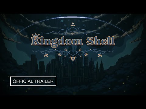 Trailer de Kingdom Shell