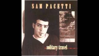 Sam Pacetti - The Lion & the Child