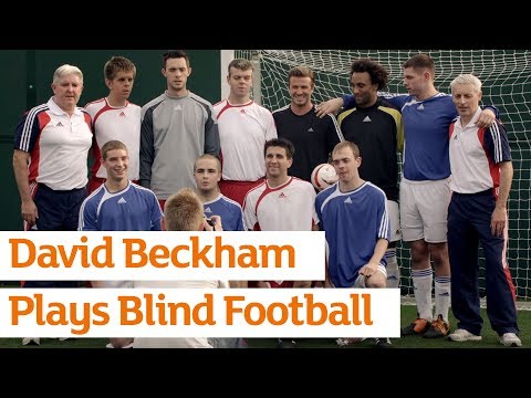 David Beckam Plays Blind Football