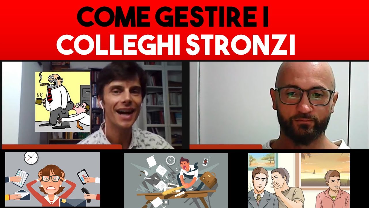 Come gestire lo stress nel lavoro e i COLLEGHI STRONZI