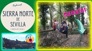 SIERRA NORTE de SEVILLA 👉RUTA por sus PUEBLOS