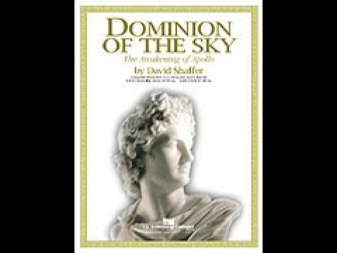 Dominion of the Sky - David Shaffer (with Score)