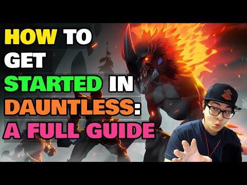 Dauntless The Ultimate Beginner Guide - How to Get Started For Newbies