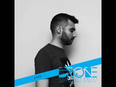 Sarf - Drone Podcast 070