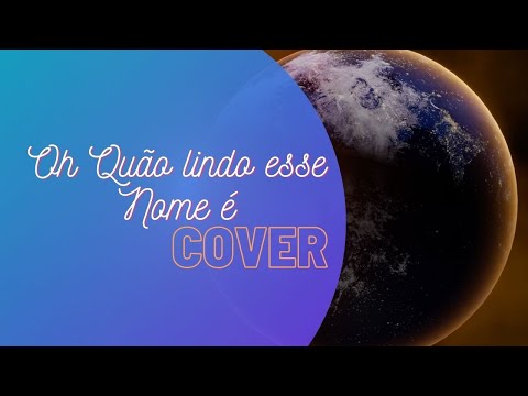 OH QUÃO LINDO ESSE NOME É (KEMUEL) PR FERNANDO RODRIGUES COVER #JejumdeDaniel4