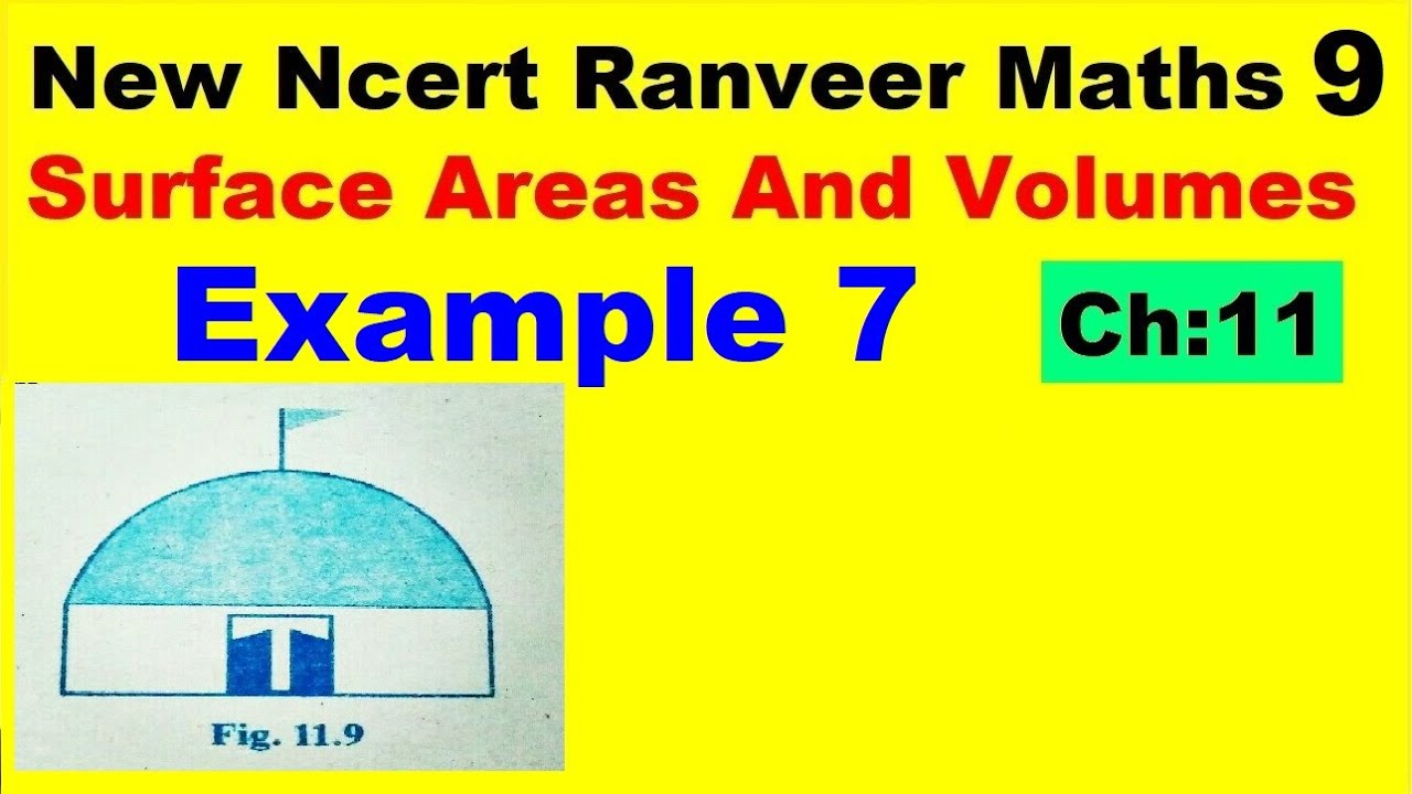 Class 9 Maths | Chapter 11 | Example 7 |  Surface Areas And Volumes | New NCERT | Ranveer Maths 9