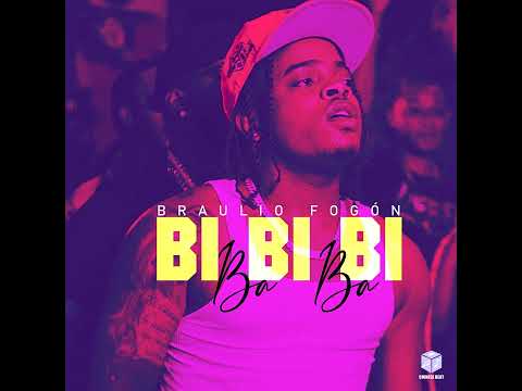 Braulio FG - Bi Bi Bi Ba Ba Ba - (Audio Oficial)
