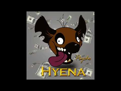 Psycho- Hyena