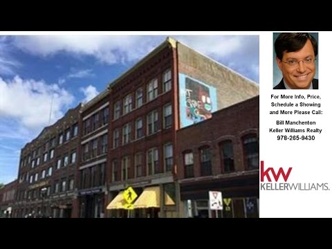 61 Market St, Lowell, MA Presented by Bill Manchenton.