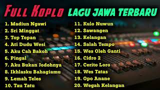 Download lagu FULL ALBUM KOPLO LAGU JAWA TERBARU 2021 - MADIUN NGAWI - SRI MINGGAT - TOP TOPAN mp3 Download lagu FULL ALBUM KOPLO LAGU JAWA TERBARU 2021 - MADIUN NGAWI - SRI MINGGAT - TOP TOPAN mp3
