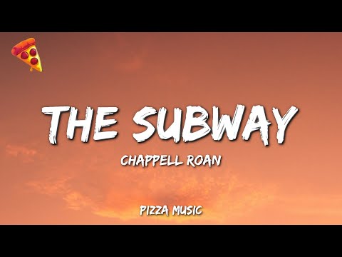 The Subway – Chappell Roan (Lyrics)