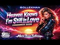 Heaven Knows I M Still In Love Eurodisco 2026 Bollekman