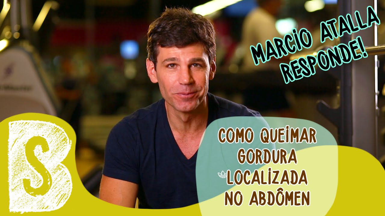 COMO QUEIMAR GORDURA LOCALIZADA NO ABDÔMEN? | Marcio Atalla Responde #5