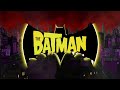 The Batman (2004) - Season 4-5 Opening and Closing with Original Theme