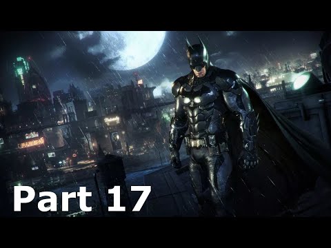 BATMAN ARKHAM KNIGHT Walkthrough Gameplay Part 17(PS5)-No Commentary