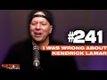 I Was Wrong About Kendrick Lamar Getsome W Gary Owen 241