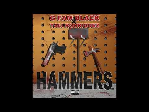G Fam Black & Tali Rodriguez - Hammers (EP)