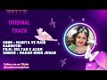 Mahiya Ve Main Kabootri Madam Noor Jehan Film Sultan E Azam