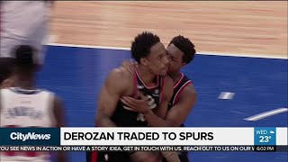 DeMar DeRozan traded to the Spurs for Kawhi Leonard