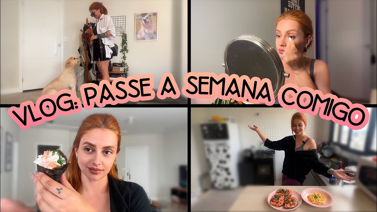 Vlog: Passe a Semana Comigo