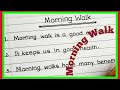 10 Lines On Morning Walk Morning Walk Essay In English Essay On Morning Walk Morning Walk