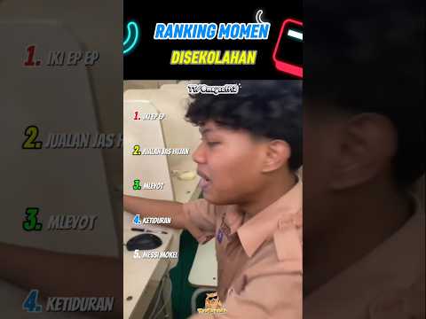 Ranking Momen Disekolahan
