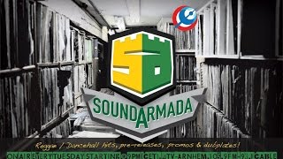 Sound Armada Radio Show   Netherlands   Holland   promo Clip