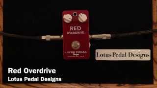 Red Overdrive - Lotus Pedals