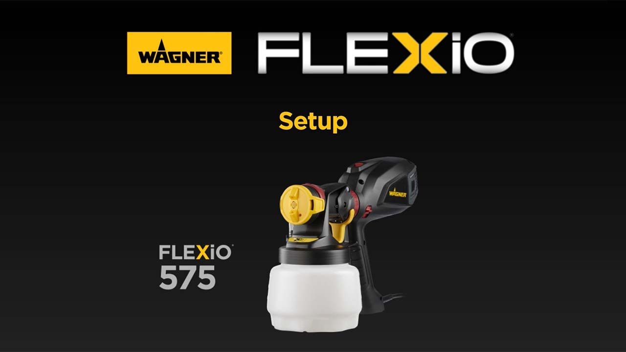 Wagner FLEXiO 575 Paint Sprayer Set Up