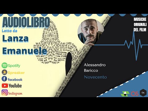Novecento, Alessandro Baricco - 🎧 Audiolibro letto da Lanza Emanuele🎬 (Con le musiche del film)🎶🎺