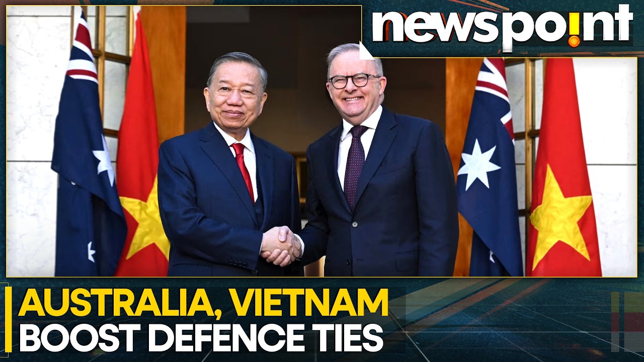 Australia, Vietnam Boost Defence Ties: Regional Stability At Centre Of Bilateral Talks | WION