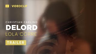 DeLord - Lola Corre - promo