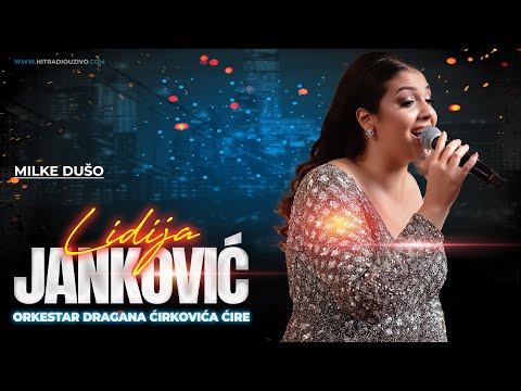 Lidija Jankovic & ork Dragana Cirkovica Cire - Milke duso (Official Cover)