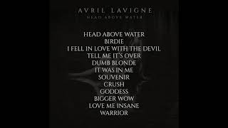 Avril Lavigne New Album - "HEAD ABOVE WATER"