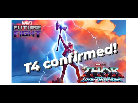 T4 Thor: Love and Thunder and finally meta? Marvel Future Fight