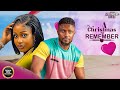 A CHRISTMAS TO REMEMBER Maurice Sam Uche Montana Brand New 2025 Nigerian Movie