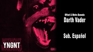 Savage 21, Offset &amp; Metro Bommin - Darth Vader (Subtitulada al Español)