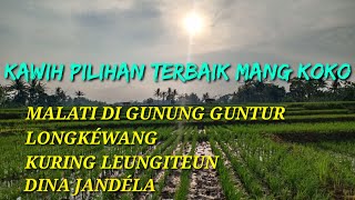 Download lagu Kawih Pilihan Terbaik Mang Koko Koswara |DEAS SUNDA| mp3 Download lagu Kawih Pilihan Terbaik Mang Koko Koswara |DEAS SUNDA| mp3